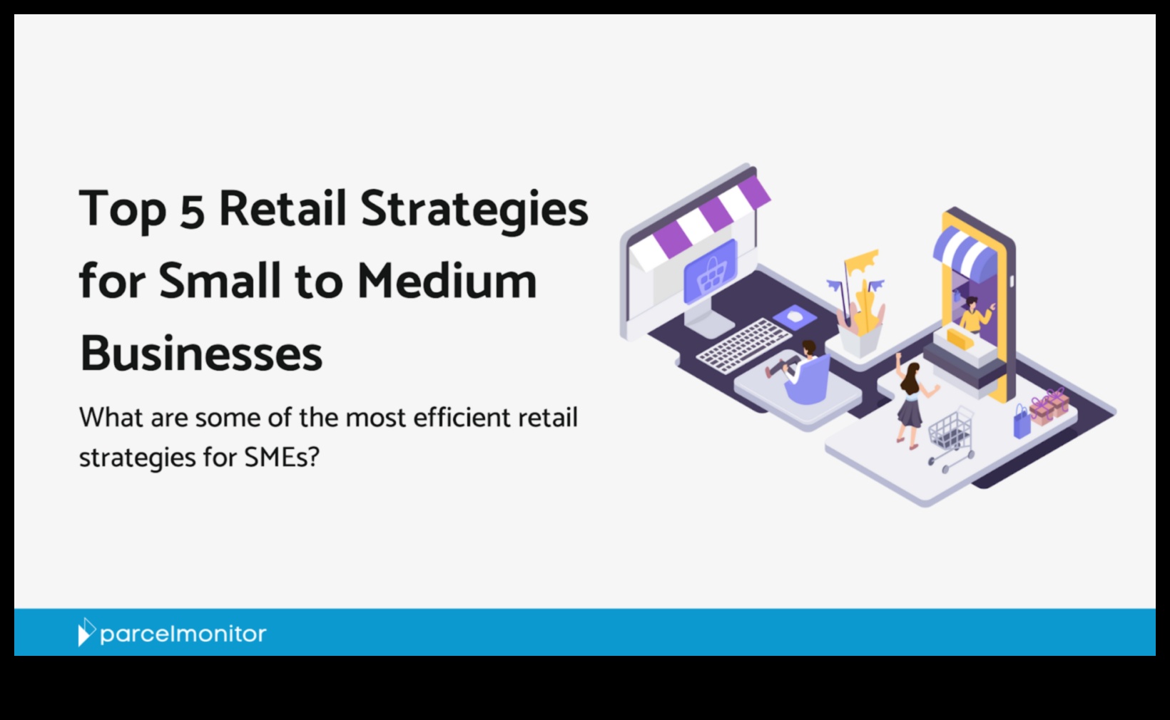 Izturīga mazumtirdzniecība: stratēģijas mazo uzņēmumu veiksmei tirgū