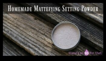 DIY iestatīšanas pulveris: izveidojiet perfektu formulu mājās